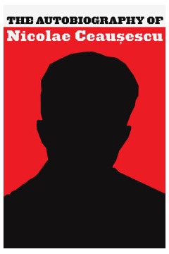 尼古拉·齐奥塞斯库的自传