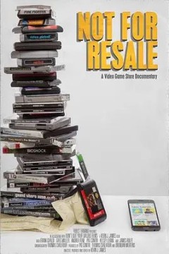 Not For Resale： A Video Game Store Documentary 2019