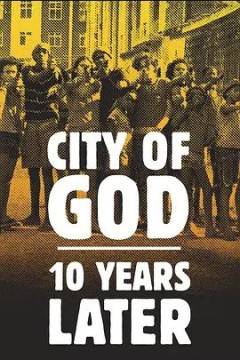 上帝之城-十年之后