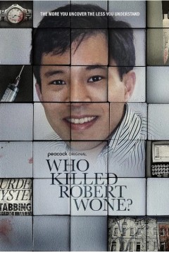 Who Killed Robert Wone 2023