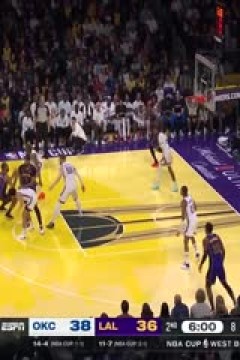 NBA杯 雷霆VS湖人 20241130