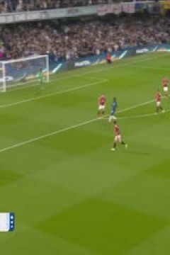 英超联赛 切尔西VS曼联 20250517