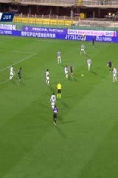 意甲联赛 佛罗伦萨VS尤文图斯 20250317