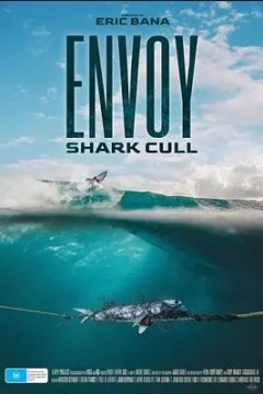Envoy： Shark Cull