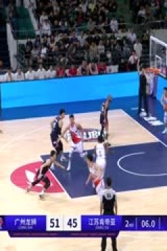 CBA常规赛 广州龙狮VS江苏肯帝亚 20231111(连睿、焦健、秋童)