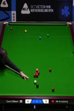 2025斯诺克北爱尔兰公开赛64进32大卫·吉尔伯特2-4贺国强20251020