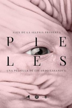 肌肤 Pieles