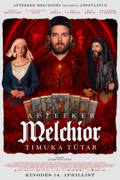 Apteeker Melchior. Timuka tütar‎