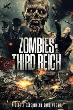 纳粹僵尸 Zombies Of The Third Reich