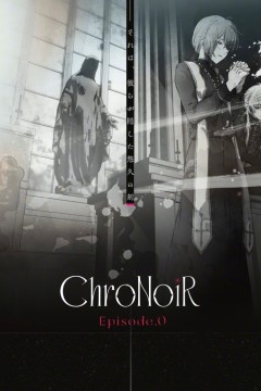 ChroNoiREpisode.0